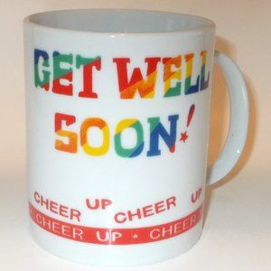 Get Well Soon Cheer Up Mug Coffee Cup